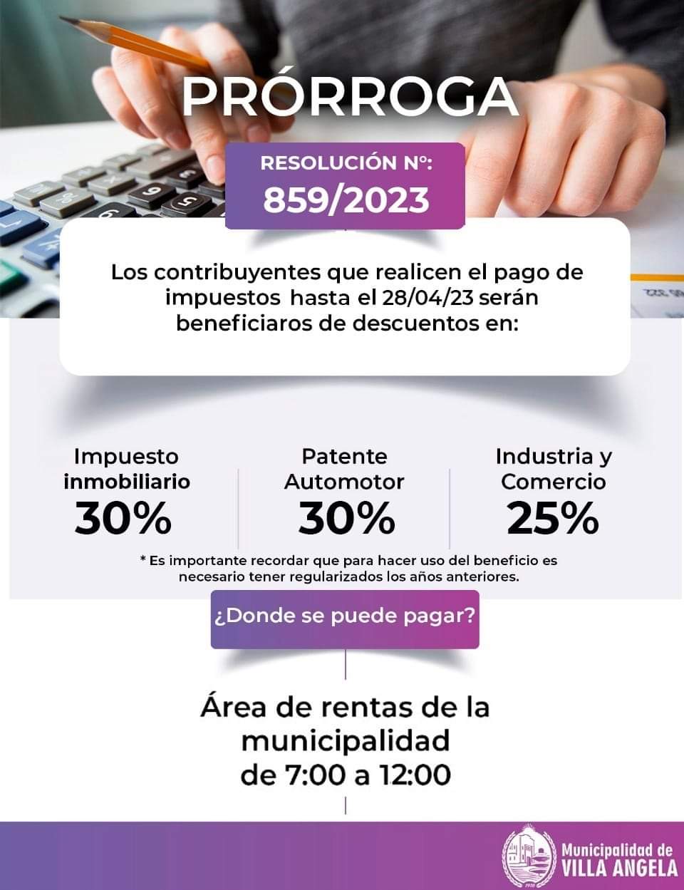EL MUNICIPIO DE VILLA ÁNGELA PRORROGÓ LOS BENEFICIOS Y QUITAS PARA EL PAGO DE IMPUESTOS MUNICIPALES