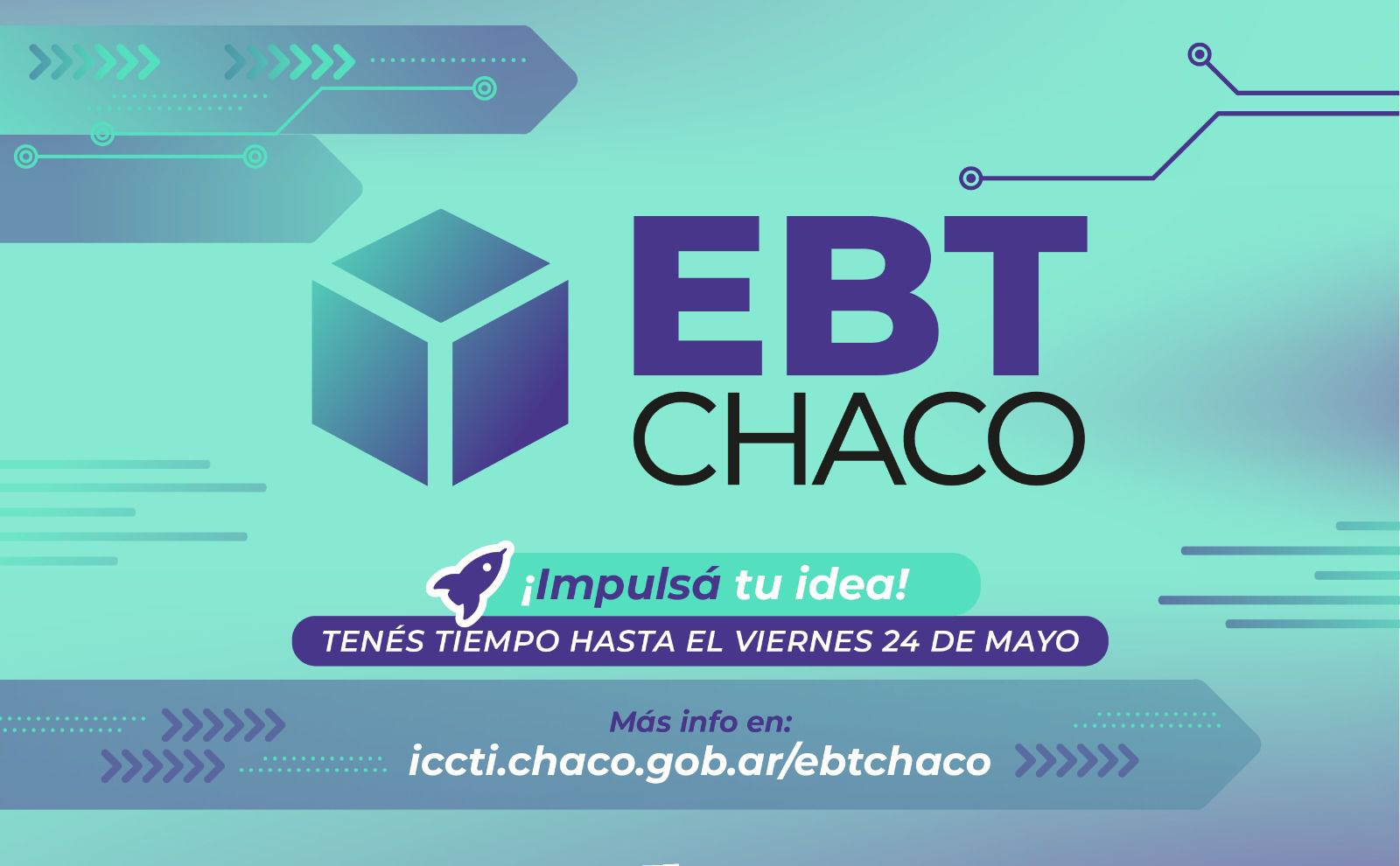 EBT Chaco: el ICCTI abrió una nueva convocatoria para la preincubación de empresas de base tecnológica