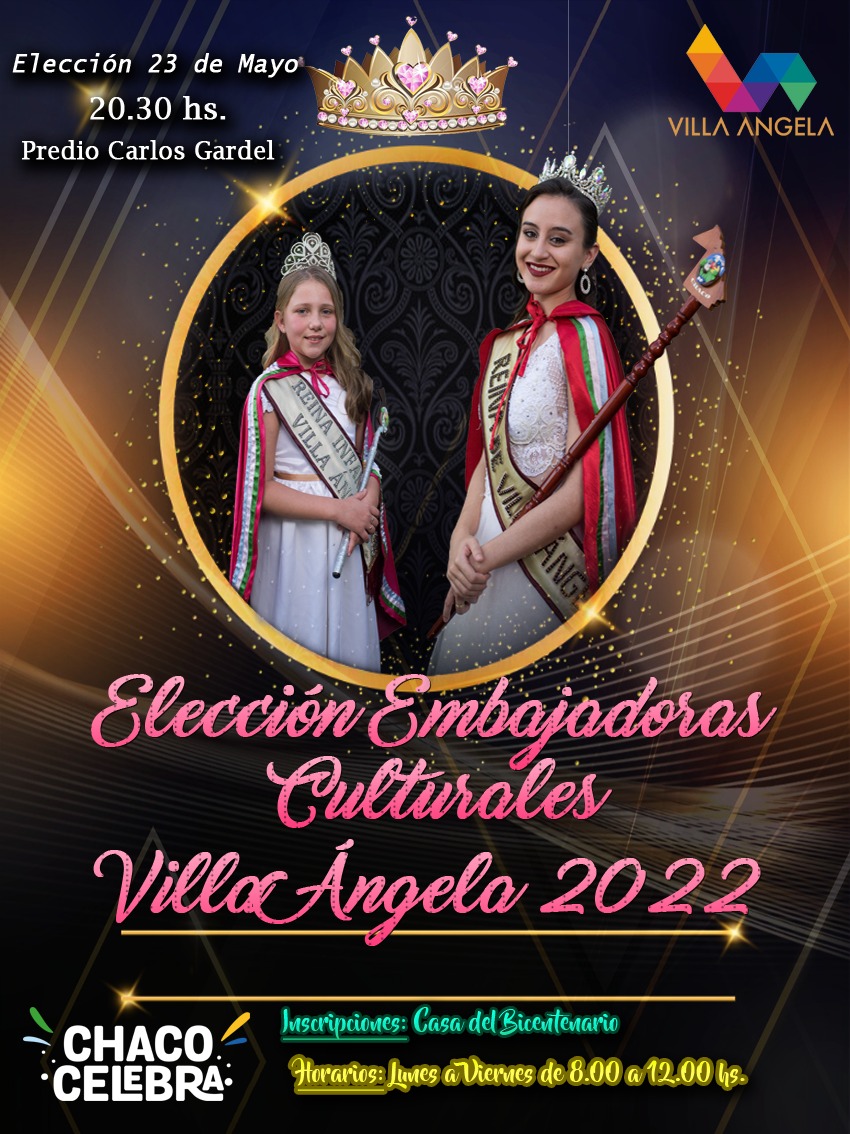 VILLA ÁNGELA ELIGE EMBAJADORA CULTURAL 2022