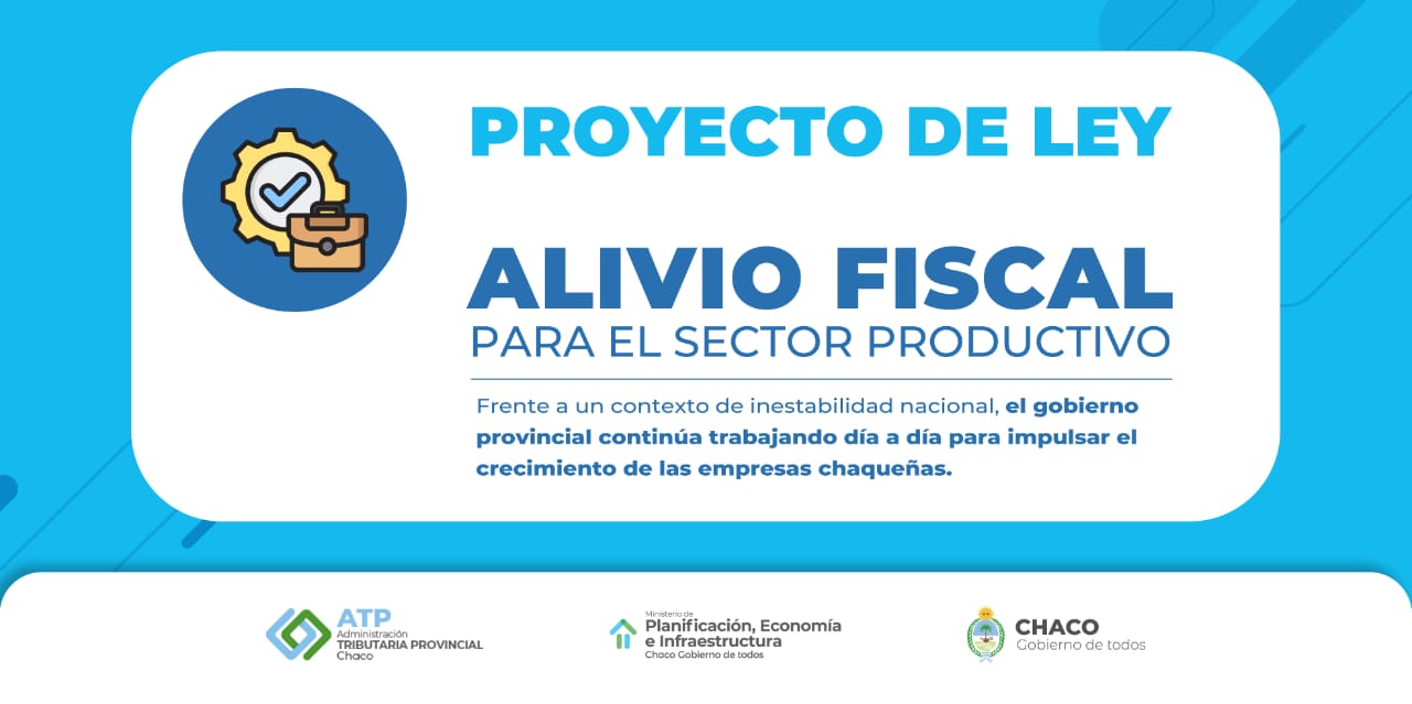 *Capitanich presentó proyecto de regularización de obligaciones tributarias y alivio fiscal para pymes*
